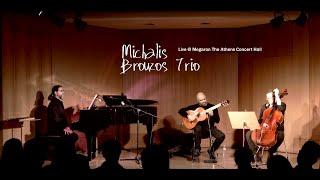 Michalis Brouzos Trio - Brand New Day (Live @ Megaron The Athens Concert Hall) | Jazz Breeze Records