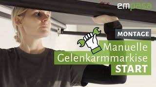 Markise montieren und einstellen – Manuelle Gelenkarmmarkise START | empasa