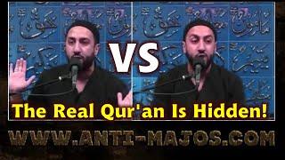 Ammar Nakhjavani: The Real Qur'an Is With The Idle Shia Mahdi!