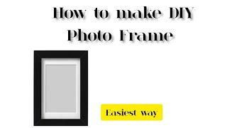 How to make Photo Frame | Easiest way | Creativity By Afaaf #trending #ytshorts #craft #diy