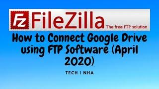 How to Connect Google Drive using FTP Software (April 2020)