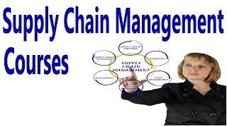 Supply Chain Management Courses