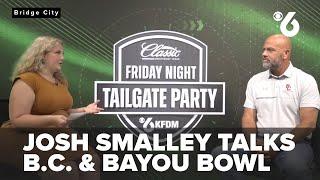 The After Party with Kierstin Lindkvist: Josh Smalley talks Bayou Bowl rivalry