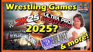 2025 Wrestling games!