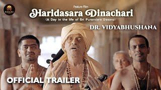 Haridasara Dinachari | Trailer | Ft. Dr.Vidyabhushana | Karigiri Films | Sri Purandara Dasaru