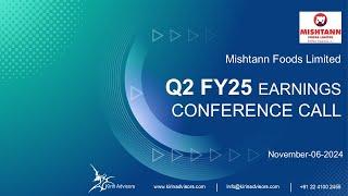 Mishtann Foods Limited Q2 FY25 Earnings Conference Call