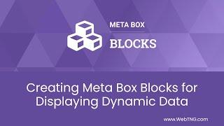 Creating Meta Box Blocks for Displaying Dynamic Data