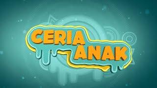 CERIA ANAK | MINGGU, 24 NOVEMBER 2024