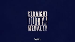 ONEBLUE  FESS  XPECTRO - STRAIGHT OUTTA MEDALLO