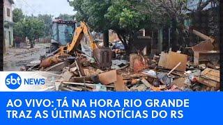 AO VIVO: Tá na Hora Rio Grande traz as últimas notícias sobre o RS #riograndedosul