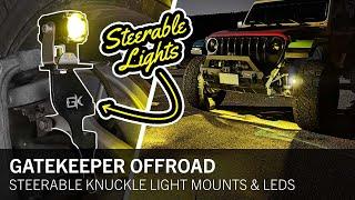 Gatekeeper Offroad Steerable Knuckle Light Mounts & LED Lights Install | Jeep Wrangler JL