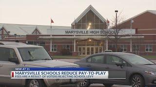 Marysville schools reduces pay-to-play fees