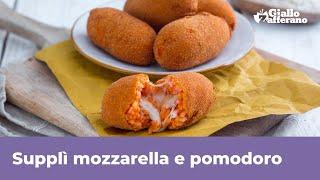 SUPPLÌ MOZZARELLA E POMODORO - Super filanti e saporiti!