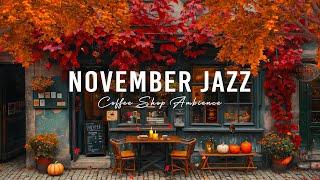 November Jazz List for Study, Work – Old Coffee Shop Ambience and Relaxing Jazz Music