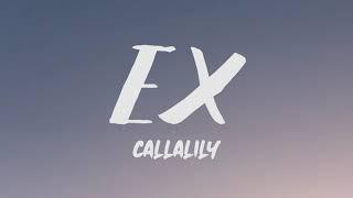 Callalily - EX (Lyrics)