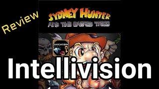 Sydney Hunter and the Sacred Tribe for Intellivision Review!!!