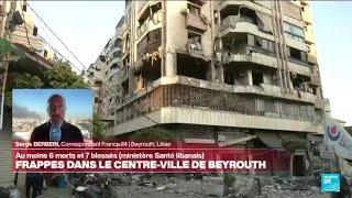 Beyrouth frappé par Israël : "Plusieurs quartiers ont été dévastés" • FRANCE 24