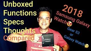 Samsung Galaxy Watch Review! Should You Buy A Galaxy Watch or A Gear S3 Is Galaxy Watch A Upgrade?
