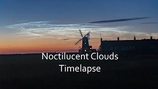 Noctilucent  clouds timelapse, 19th June 2020