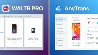 AnyTrans Review: AnyTrans Vs WALTR PRO Showdown 