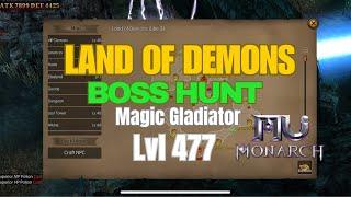 MU MONARCH SEA - LVL 477 Magic Gladiator - Boss Hunt - Land of Demons #mumonarch #mu