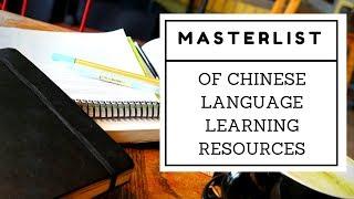 Masterlist of Chinese Language Learning Resources