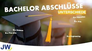 Bachelor-Abschlüsse: Unterschiede