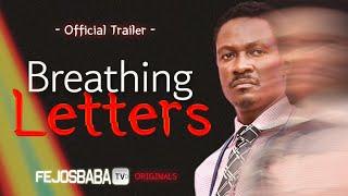 BREATHING LETTERS Official Trailer || Showing  October 6