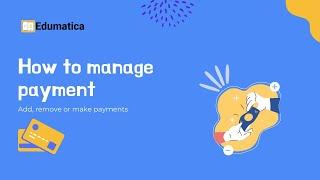 How to manage payments on Edumatica