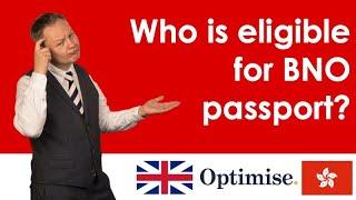 Are Hong Kong citizens eligible for UK BNO passport?