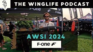 FONE Wing Foil Lineup at AWSI Expo 2024 // WING LIFE PODCAST