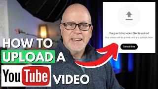 How to UPLOAD a Video to Youtube in 2025 (A Beginner's Guide)