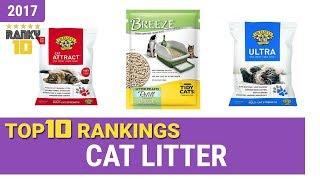 Best Cat Litter Top 10 Rankings, Review 2017 & Buying Guide