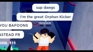 ''I'm the great Orphan Kicker'' | SCP: Site Roleplay