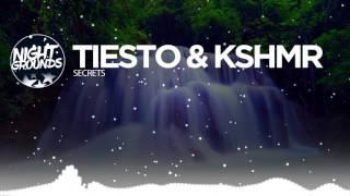 Tiesto & KSHMR - Secrets