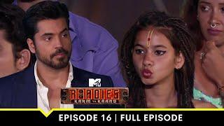 MTV Roadies S19 | कर्म या काण्ड | Full Episode 16 | Gautam Gulati की Gang जीत कर भी हार गयी!