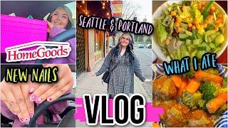 VLOG - Seattle & Portland Trip, New Nails, Homegoods + What I Ate Plant Based With Food Allergies