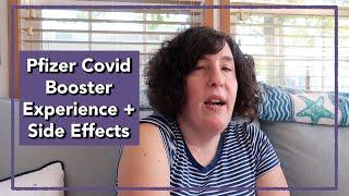 I got Pfizer's Covid booster | My experience and side effects