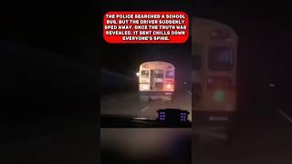 The police searched a school bus, but the driver.#jesus #truestory #story #usa #learnontiktok