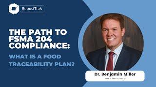 The Path to FSMA 204 Compliance  What is a Food Traceability Plan