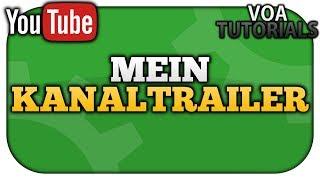 Mein Kanaltrailer – Willkommen bei VoaTutorials!