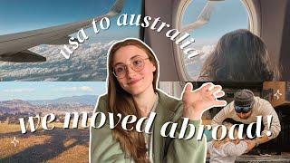 we moved to australia!  living abroad diaries | selling our home, work visas, 22hrs of flying