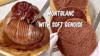 몽블랑 만들기 | 완벽한 초코 제누와즈 만드는 법 | How to make montblanc & chocolate genoise