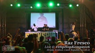 Raz Fresco • live @ Hip Hop Kemp 2016