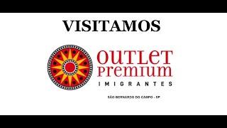 Outlet Premium Imigrantes em São Bernardo - SP - As Marcas do Brasil e do Mundo em um Único Lugar!!