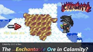 The new Terraria Calamity mod's ore after 2 years..? ─ Calamity 2.0.2.2 overhauled this ore...