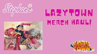 LazyTown Merch Haul || Chloe Lang