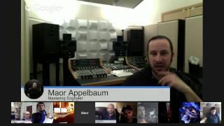 Maor Appelbaum: The business side of Mastering. Hosted by Ma'at Hotep. 28 March  2015 at 10am PT/...