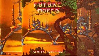 White Willow - Future Hopes. 2017. Progressive Rock. Full Album