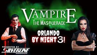 Silverline: Vampire The Masquerade: Orlando by Night 3